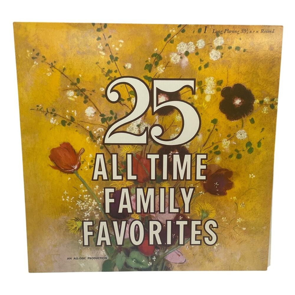 Vintage 25 All Time Family Favorites All-Disc Vinyl LP Record Album